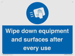 Wipe down equipment and surfaces after every use